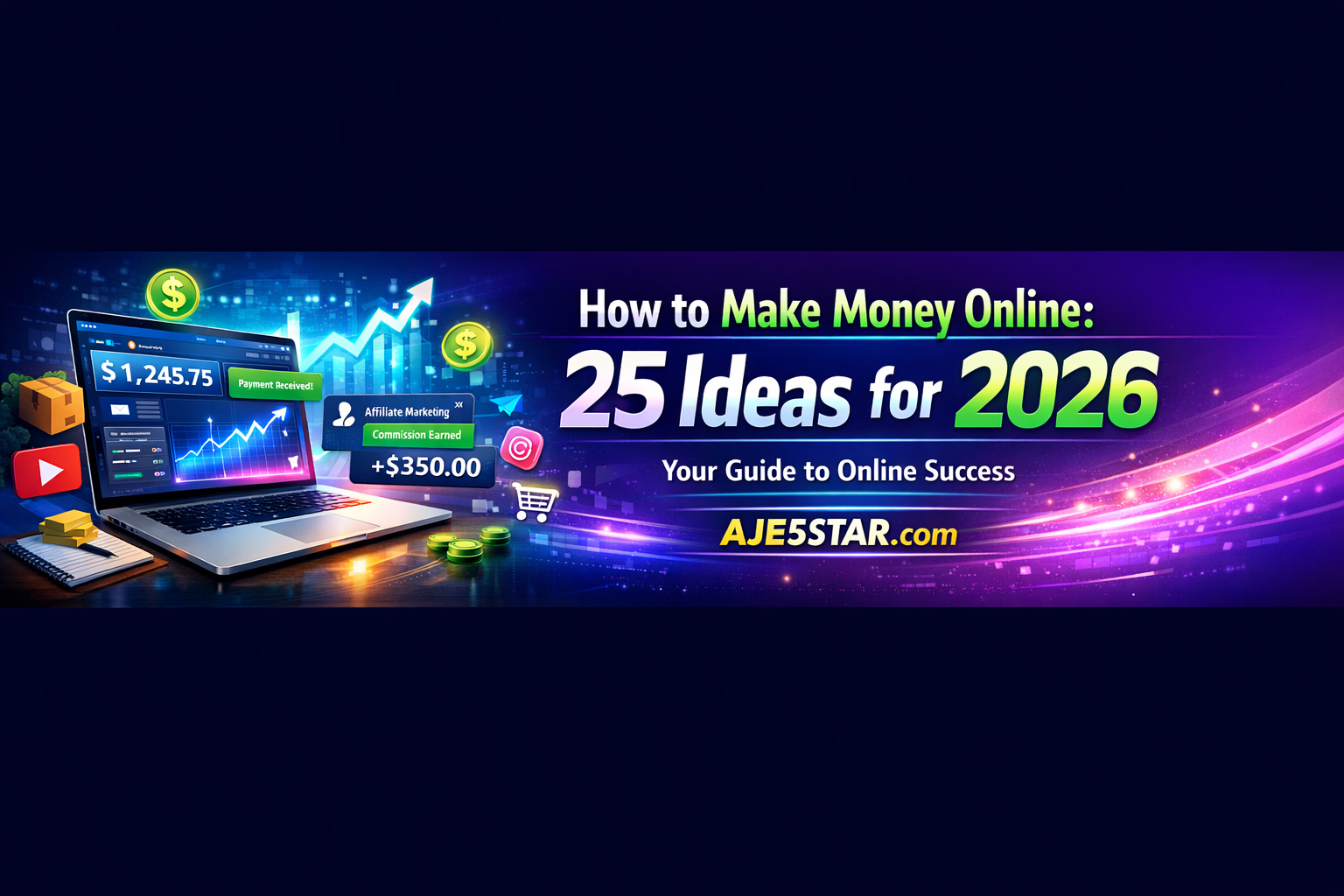 How to Make Money Online: 25 Ideas for 2026